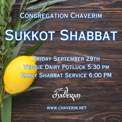 Banner Image for Sukkot Shabbat and Dairy Veggie Potluck